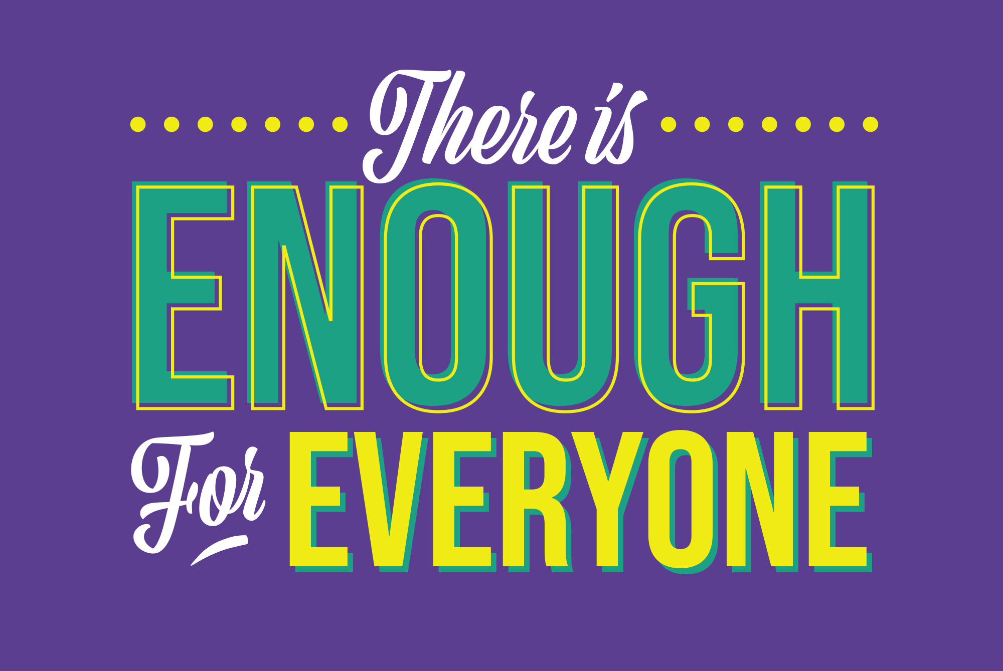 Enough_for_Everyone-1